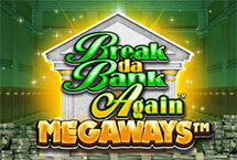 Break Da Bank Again� MEGAWAYS�